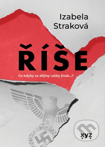 Říše - Izabela Straková