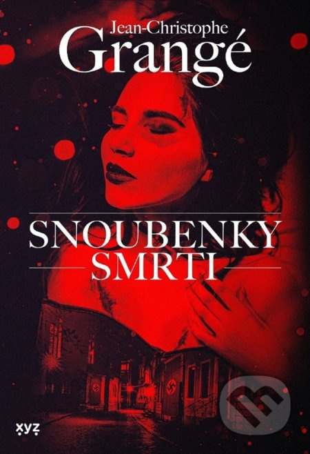 Snoubenky smrti - Jean-Christophe Grangé