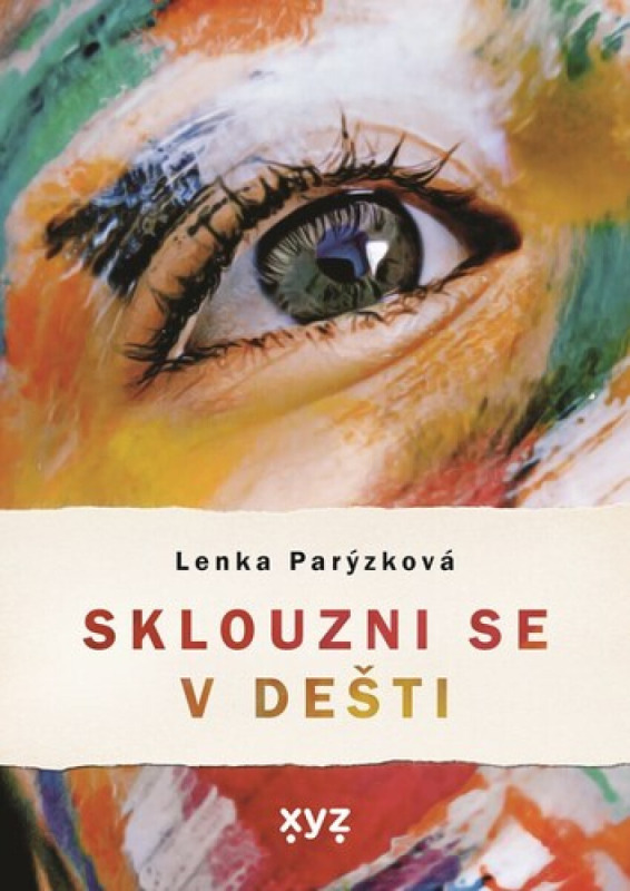 Sklouzni se v dešti XYZ