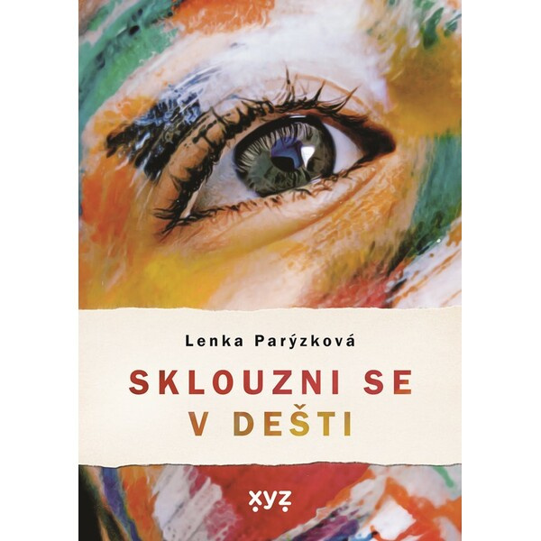 Sklouzni se v dešti