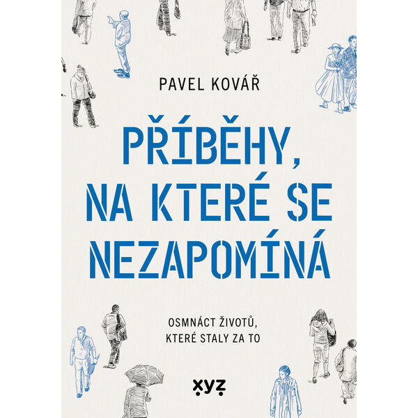 Příběhy, na které se nezapomíná
