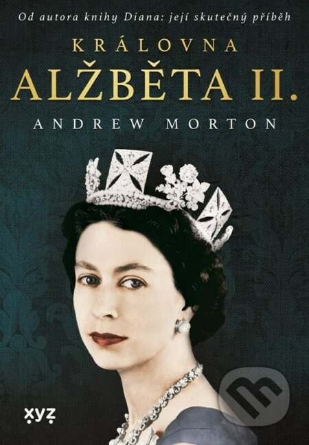 Královna Alžběta II. - Andrew Morton