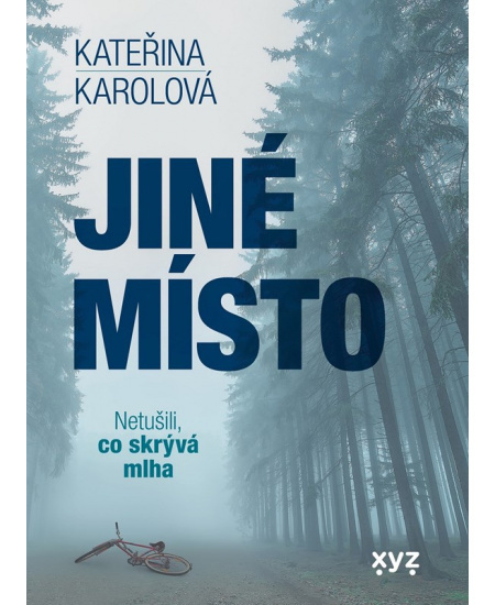 Jiné místo - Kateřina Karolová