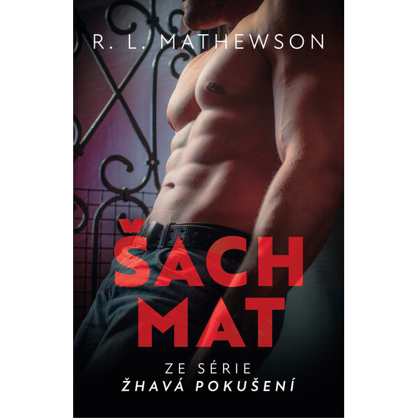 Žhavá pokušení: Šachmat