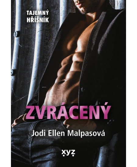 Zvrácený - Jodi Ellen Malpasová