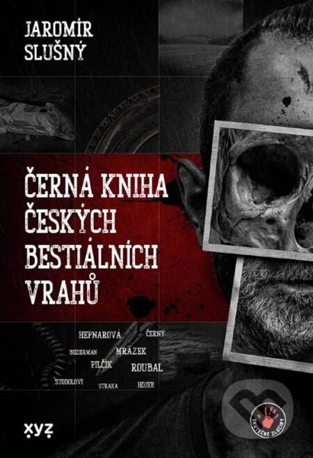 Černá kniha českých bestiálních vrahů XYZ