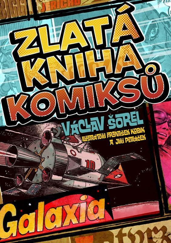Zlatá kniha komiksů - Václav Šorel - kniha z kategorie Sci-fi, fantasy a komiksy