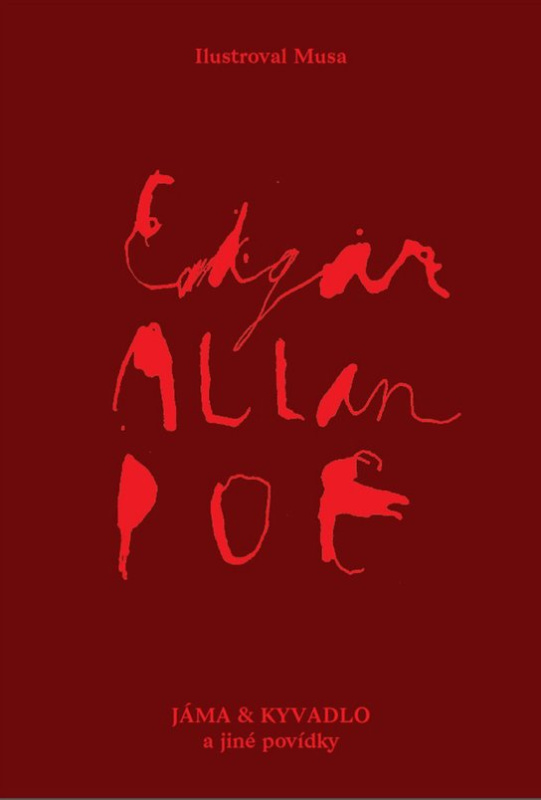 Jáma a kyvadlo a jiné povídky -  Edgar Allan Poe