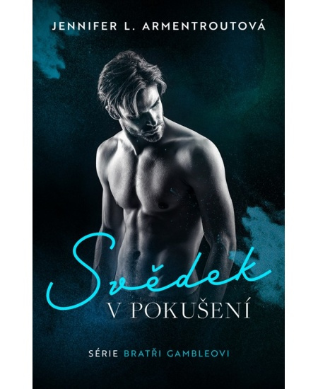Svědek v pokušení - Jennifer L. Armentroutová