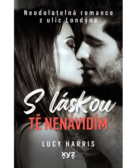 S láskou tě nenávidím - Lucy Harris