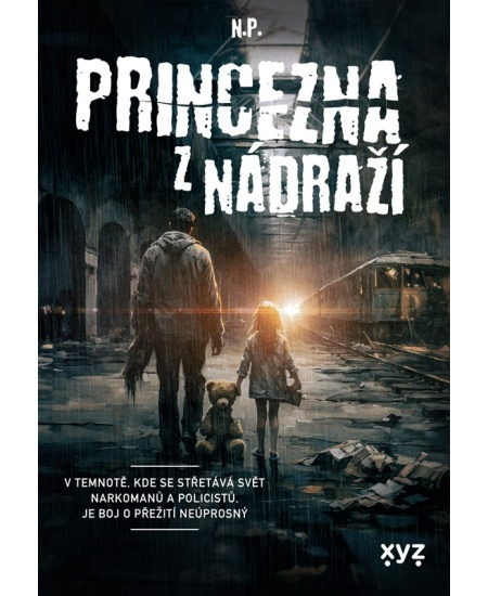 Princezna z nádraží - N.P.