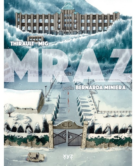Mráz (grafický román) - Bernard Minier