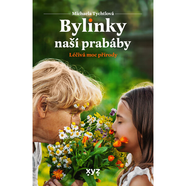 Bylinky naší prabáby