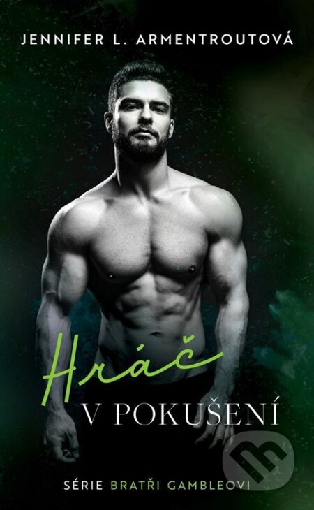 Hráč v pokušení - Jennifer L. Armentroutová