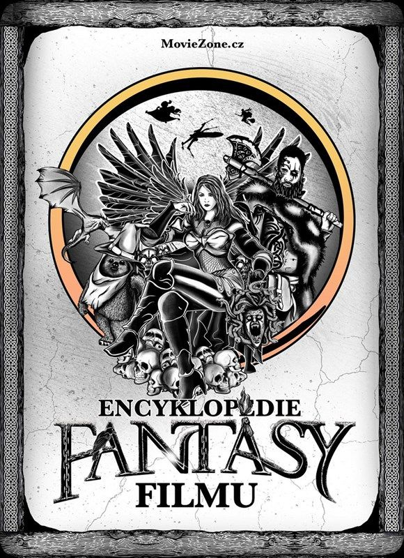 Encyklopedie fantasy filmu - Karel Ryška, Petr Cífka, Václav Rybář, Matěj Svoboda, Ondřej Mrázek, Mojmír Sedláček, Jiří Pospíšil, Milan Rozšafný