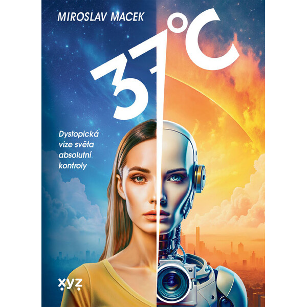 37 stupňů Celsia - Miroslav Macek