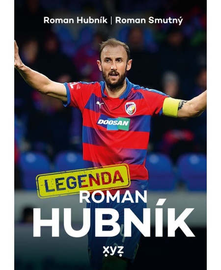 Legenda Roman Hubník - Roman Smutný, Roman Hubník