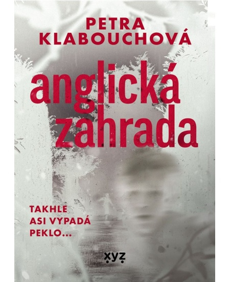 Anglická zahrada - Petra Klabouchová