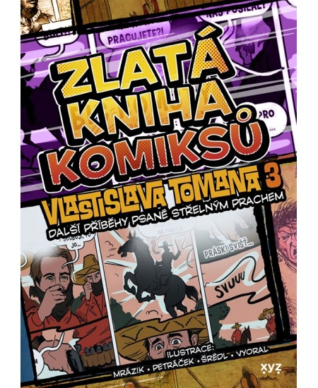 Zlatá kniha komiksů Vlastislava Tomana 3. - Vlastislav Toman