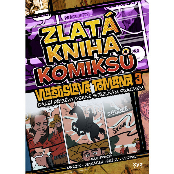 Zlatá kniha komiksů Vlastislava Tomana 3. - Vlastislav Toman