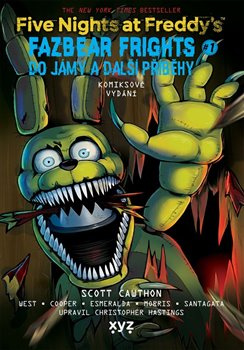 Five Nights at Freddy&apos;s: Do jámy a další příběhy (grafický román) - Scott Cawthon
