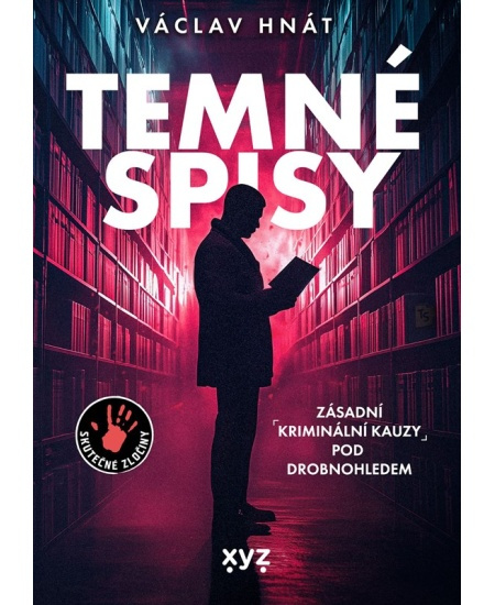 Temné spisy - Václav Hnát
