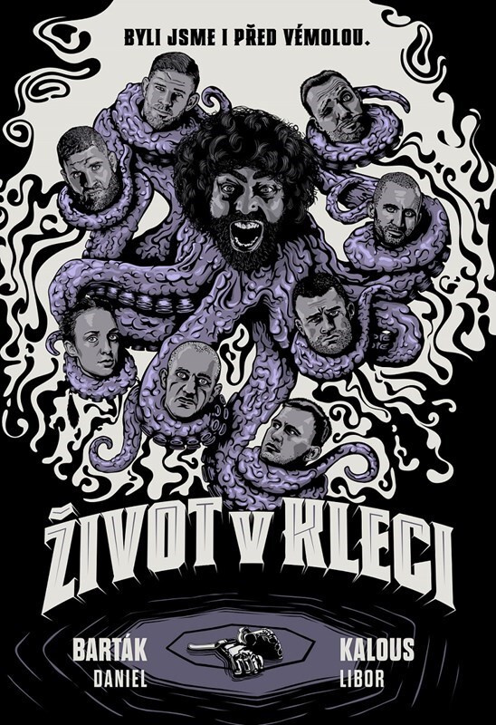 Život v kleci - Libor Kalous, Daniel Barták