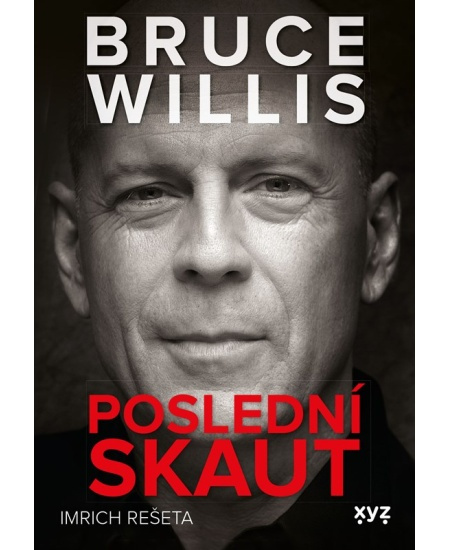 Bruce Willis: Poslední skaut - Imrich Rešeta
