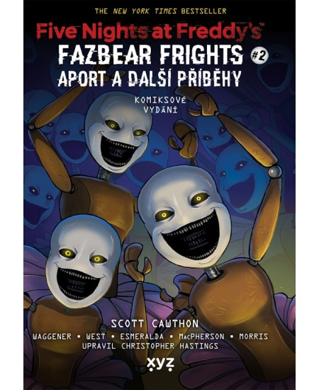 Five Nights at Freddy&apos;s: Aport a další příběhy (grafický román) - Scott Cawthon