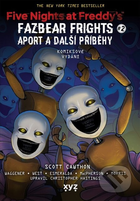 Five Nights at Freddy&apos;s: Aport a další příběhy (grafický román) - Scott Cawthon