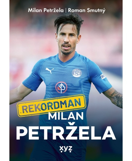 Rekordman Milan Petržela XYZ