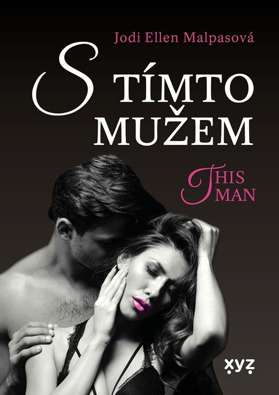 S tímto mužem - This Man 4 XYZ