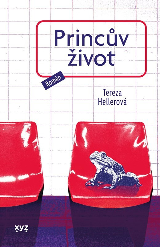 Princův život - Tereza Hellerová - kniha z kategorie Společenská beletrie