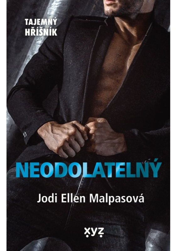 Neodolatelný (Tajemný hříšník) - Jodi Ellen Malpasová