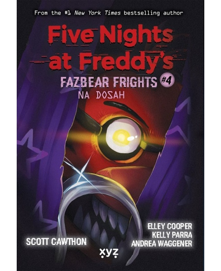 Five Nights at Freddy's: Na dosah (Fazbear Frights #4)