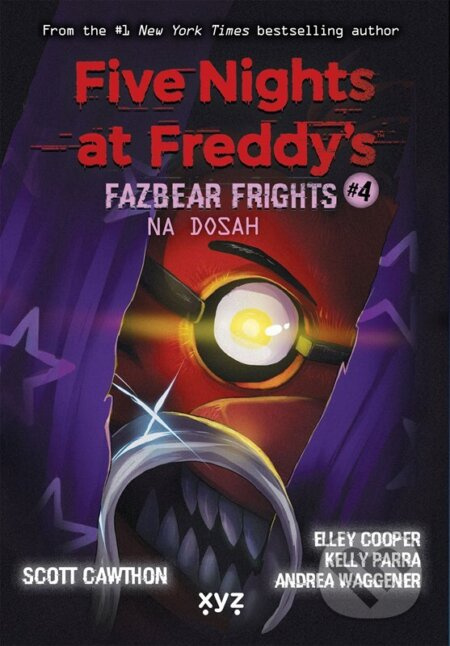 Five Nights at Freddy's: Na dosah (Fazbear Frights #4)