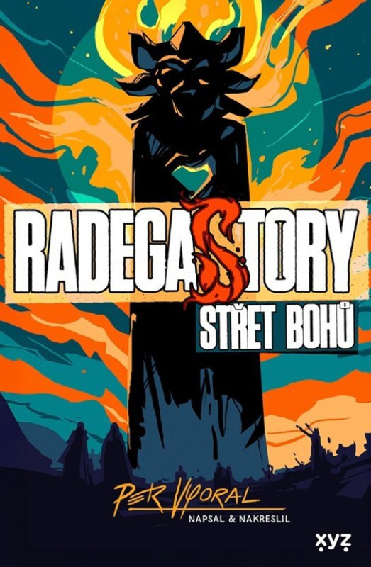 RadegaSTORY: Střet bohů (Legendy z podzemí)