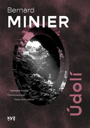 Údolí - Bernard Minier