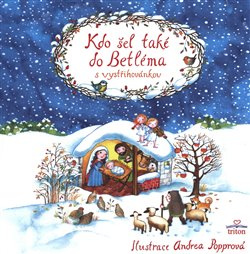 Kdo šel také do Betléma - Lenka Rožnovská