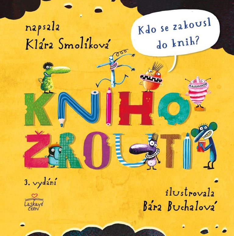 Knihožrouti – Kdo se zakousl do knih? - Klára Smolíková