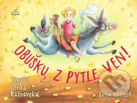 Obušku z pytle ven! - Lenka Rožnovská