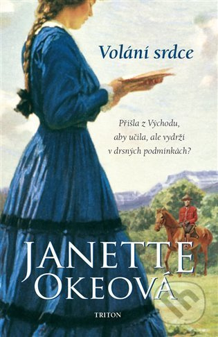 Volání srdce - Janette Okeová