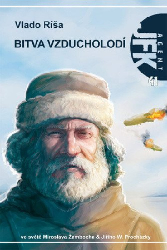 JFK 41 – Bitva vzducholodí - Ríša Vlado