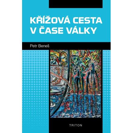 Křížová cesta v čase války
