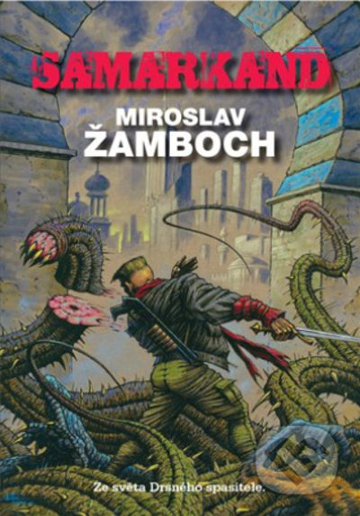 Samarkand - Miroslav Žamboch