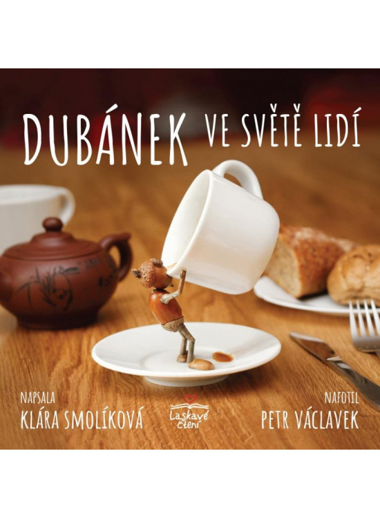 Dubánek ve světě lidí - Klára Smolíková