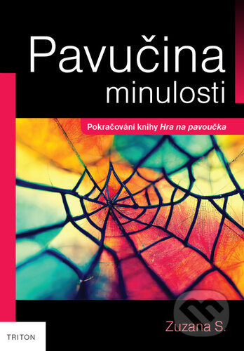 Pavučina minulosti - Zuzana S.