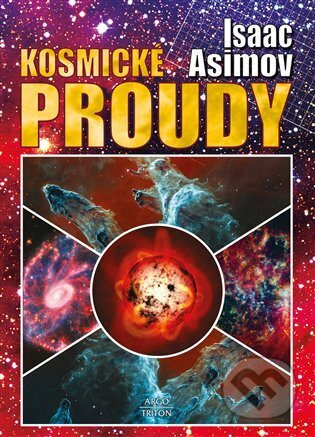 Kosmické proudy - Isaac Asimov