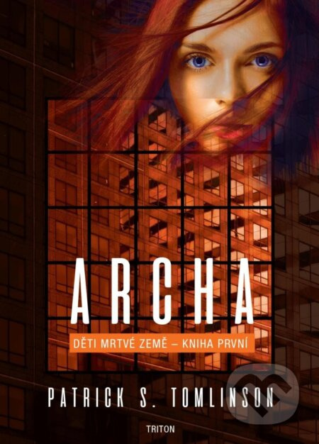 Archa - Patrick S. Tomlinson
