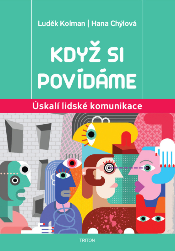 Když si povídáme - Luděk Kolman, Hana Chýlová